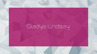 Gladys Lindsay  appearance [upl. by Nevins]