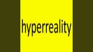 Hyperreality MEO [upl. by Antonella]