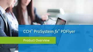 CCH® ProSystem fx® PDFlyer [upl. by Sacci638]