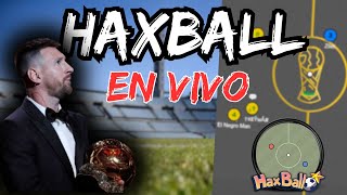 HAXBALL EN VIVO CON SUSCRIPTORES  Stefano365P [upl. by Eimmat]