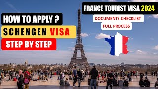 How To Apply Schengen Visa 2024  Apply France Tourist Visa Online   Process and Documents [upl. by Adnorrehs926]