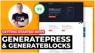 GeneratePress Theme Customization  GeneratePress amp GenerateBlocks [upl. by Onairelav844]