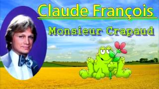 Claude François Monsieur Crapaud [upl. by Oderf]