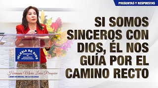 Si somos sinceros con Dios Él nos guía por el camino recto  Hna María Luisa Piraquive IDMJI [upl. by Nnylassej]