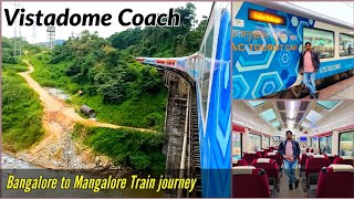 VISTADOME COACH  BANGALORE TO MANGALORE TRAIN JOURNEY  16515 KARWAR EXPRESS [upl. by Geminian]