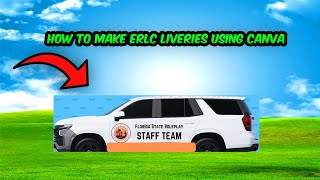 How to make ERLC liveries using Canva [upl. by Iila]