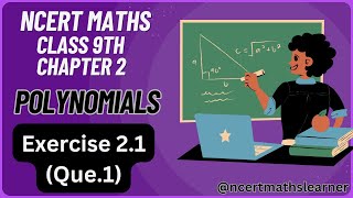 Ncert Class 9 maths  Chapter 2  Exercise 21que1  Polynomials class9mathsncert polynomials [upl. by Aistek209]