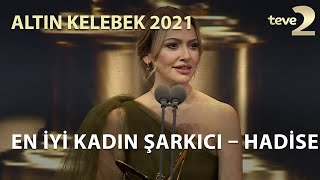 Pantene Altın Kelebek 2021 En İyi Kadın Şarkıcı – Hadise [upl. by Eruot280]