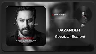 Roozbeh Bemani  Bazandeh  روزبه بمانی  بازنده [upl. by Monjan]