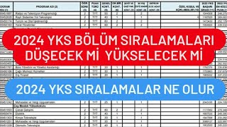 2024 YKS BÃ–LÃœM SIRALAMALARI DÃœÅECEK MÄ°  2024 YKS SIRALAMALAR KAÃ‡ OLUR [upl. by Messing338]