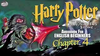 ⚡quotHARRY POTTER  Chapter 4 BOOK 1 🎧Audiobook🎧 in English for Beginners📚✨ [upl. by Nealson]