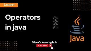 Comprehensive Guide to Java Operators  Complete Tutorial with Examples [upl. by Beaulieu768]
