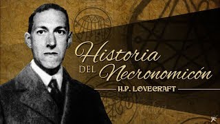 HISTORIA DEL NECRONOMICÓN de HP LOVECRAFT  narrado por EL ABUELO KRAKEN 🦑 [upl. by Tine]