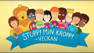 Dag 5  Avsnitt 5 Stopp Min kropp om bra och dåliga hemligheter [upl. by Thaxter]