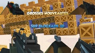 NEW UPDATE BLOCKADE 3D [upl. by Etnecniv]