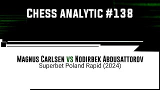 Magnus Carlsen vs Nodirbek Abdusattorov  Superbet Poland Rapid 2024 [upl. by Eilrac]