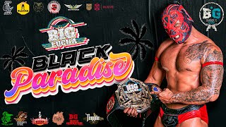 Big Lucha Black Paradise 23  Golden Ticket  Bandido vs Emperador Azteca Campeonato Big Lucha [upl. by Loux]