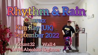 Rhythm amp Rain  Line Dance Kim Ray UK  September 2022  demo [upl. by Lonyer924]