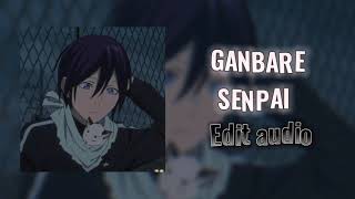 GAMBARE GAMBARE SENPAI REMIX  A NEW DAY  EDIT AUDIO [upl. by Aneahs]