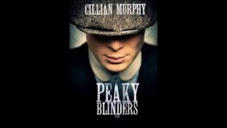 Peaky Blinders Theme Song [upl. by Dub900]