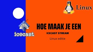 Hoe Maak je Een Icecast radio Stream [upl. by Arada]