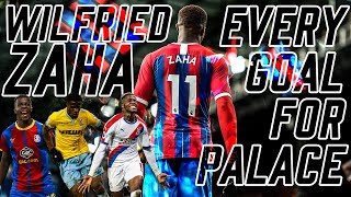 Wilfried Zaha  Every Goal for Palace [upl. by Hanselka]