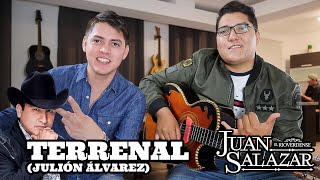 Terrenal  Julión Álvarez  Juan Salazar El Rioverdense  cover [upl. by Jamnes590]