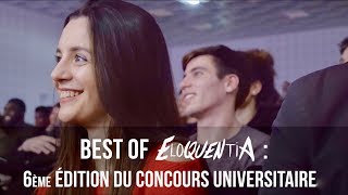 Best Of Eloquentia 1  6ème édition du concours universitaires [upl. by Seaden]