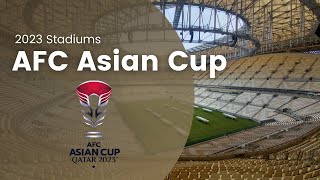 AFC Asian Cup 2023 Stadiums  Qatar [upl. by Ariela]