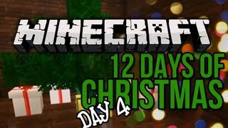 quotPRESANTSquot 12 Days of Christmas Minecraft Special  DAY 4 [upl. by Jacky8]