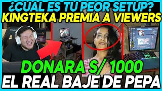 🤣FULL RISAS🤣KINGTEKA PREMIA AL PEOR SETUP DE SUS VIEWERS POR DISCORD🤣 [upl. by Kronfeld]