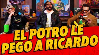 Episodio 292  El potro le pego a Ricardo Ft elpotreropodcast [upl. by Atnahc]