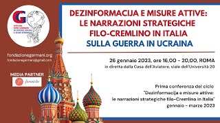 DEZINFORMACIJA E MISURE ATTIVE LE NARRAZIONI STRATEGICHE FILOCREMLINO IN ITALIA [upl. by Xel452]