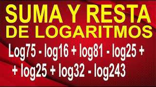 SUMA Y RESTA DE LOGARITMOS  Ejercicio Resuelto Paso a Paso  Explicación Sencilla [upl. by Adala]