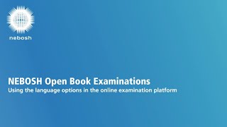 NEBOSH OBE Language options in the online examination platform [upl. by Riva274]