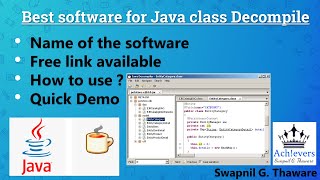 Java decompiler Demo  Software for Converting class to java  Compile vs Decompile [upl. by Comyns388]