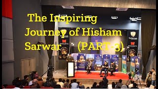 The Inspiring Journey of Hisham Sarwar  part2 Meetup   At Innovista Indus [upl. by Ecnerrot]