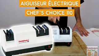 Présentation de laiguiseur électrique CHEFS CHOICE 110 [upl. by Anaderol]