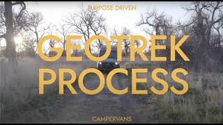 Building Your Campervan with Geotrek  The Process [upl. by Eninnaj]