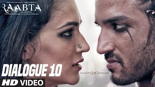 Raabta Dialogue Promo 10  Sushant Singh Rajput  Kriti Sanon [upl. by Massab]