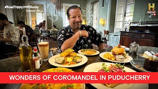 Coromandel Cafe Puducherrys MustVisit Spot  RoadTrippinwithRocky S10  D10V02 [upl. by Llehsam591]