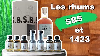 Les rhums de chez SBS et 1423  degustation 43 [upl. by Eahcim]