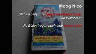 Moog Nico  Tiger Head Brand  China Knaller mit grauer Lunte [upl. by Giguere]