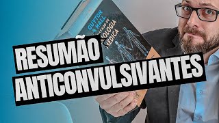 Resumão Anticonvulsivantes  Farmacologia Fácil  Prof José [upl. by Mcnamee]