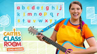 The Alphabet Song  Caities Classroom SingAlong  Song Single [upl. by Arammat668]