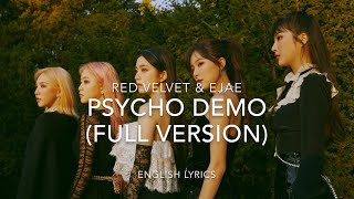 Red Velvet Psycho DEMO FULL VERSION  English Lyrics [upl. by Hairaza975]