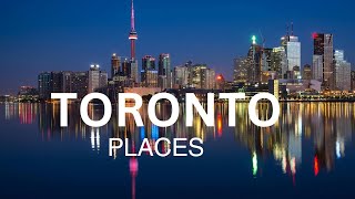 Top 10 Best Places to Visit in Toronto  Canada Travel Guide [upl. by Tnecnev]