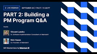 How to Build a Preventive Maintenance Program from Scratch  LIVE QampA Session [upl. by Yclek]