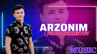 Firuz Ruzmetov  Arzonim Official Audio 2024 [upl. by Jennee146]