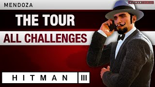 HITMAN 3 Mendoza  quotThe Tourquot Mission Story with Challenges [upl. by Nahbois]